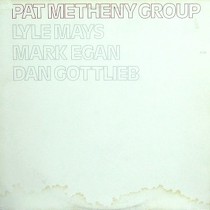 PAT METHENY GROUP : PAT METHENY GROUP