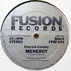 PATRICK COWLEY : MENERGY