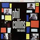 PHIL COLLINS : TWO HEARTS