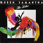 QUEEN SAMANTHA : THE LETTER