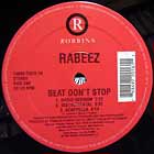 RABEEZ : BEAT DON'T STOP  / MAKE IT HAPPEN