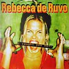 REBECCA DE RUVO : I CAUGHT YOU OUT