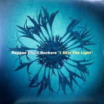 REGGAE DISCO ROCKERS : I SAW THE LIGHT