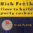 RICH FRESH : TIME TO BUILD