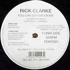 RICK CLARKE : YOU CAN DEPEND ON ME