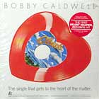 BOBBY CALDWELL : WHAT YOU WON'T DO FOR LOVE