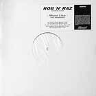 ROB 'N' RAZ CIRCUS  ft. D-FLEX : MONA LISA  (THE REMIXES)