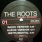ROOTS : THE NEXT MOVEMENT  / WITHOUT A DOUBT