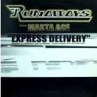 RUNAWAYS  ft. MASTA ACE : EXPRESS DELIVERY