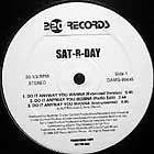 SAT-R-DAY : DO IT ANYWAY YOU WANNA