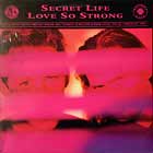 SECRET LIFE : LOVE SO STRONG