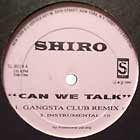 SHIRO : CAN WE TALK
