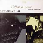 SINCLAIR & WILDE  ft. XL SINGLETON : WHEN SHE'S GONE