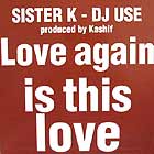 SISTER K : LOVE AGAIN