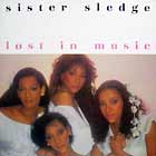 SISTER SLEDGE : LOST IN MUSIC  (SPECIAL 1984 NILE RODGERS REMIX)