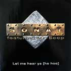 SONAT  ft. MR SOOP : LET ME HEAR YA (HE HOO)