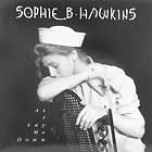 SOPHIE B HAWKINS : AS I LAY ME DOWN