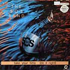 S.O.S. BAND : TAKE YOUR TIME (DO IT RIGHT)