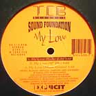 SOUND FOUNDATION : MY LOVE