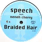 SPEECH  ft. NENEH CHERRY : BRAIDED HAIR