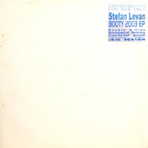 STEFAN LEVAN : BOOTY  2003 EP