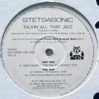 STETSASONIC : TALKIN' ALL THAT JAZZ  (DIM'S RESPECT FOR THE OLD SHCOOL)