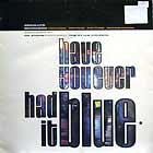 STYLE COUNCIL : HAVE YOU EVER HAD IT BLUE