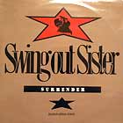 SWING OUT SISTER : SURRENDER  (LIMITED EDITION REMIX)