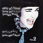 SWING OUT SISTER : BREAK OUT  VOL.2