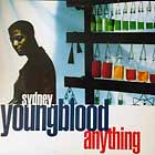 SYDNEY YOUNGBLOOD : ANYTHING