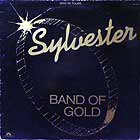 SYLVESTER : BAND OF GOLD