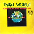 THIRD WORLD : DANCING ON THE FLOOR (HOOKED ON LOVE)