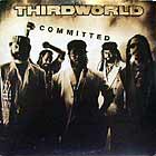 THIRD WORLD : COMMITED