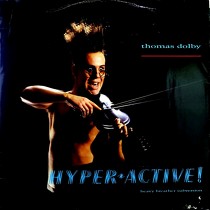 THOMAS DOLBY : HYPERACTIVE!