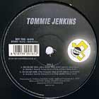 TOMMIE JENKINS : OH OH MY GIRL