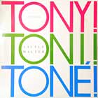 TONY TONI TONE : LITTLE WALTER