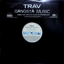 TRAV : GANGSTA MUSIC