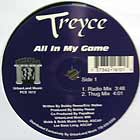 TREYCE : ALL IN MY GAME