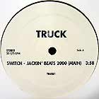 TRUCK : SWITHCH  - JACKIN' BEATS 2000