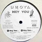 UMOYA : HEY YOU