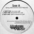 UNITED WE FUNK ALL STARS  ft. ROGER TROUTMAN : PARTY TIME