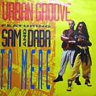 URBAN GROOVE  ft. SAM AND DABA : TA MERE
