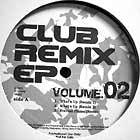V.A. : CLUB REMIX EP  VOL.2