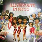 V.A. : ALL NEW HITS IN DISCO