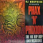 V.A. : DJ MORPHEUS Presents PHAX 'N' PHIXION