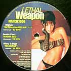 V.A. : LETHAL WEAPON  MARCH 2006