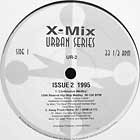 V.A. : X-MIX URBAN SERIES  ISSUE 2 1995