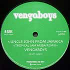 VENGA BOYS : UNCLE JOHN FROM JAMAICA
