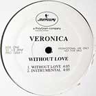 VERONICA : WITHOUT LOVE