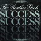 WEATHER GIRLS : SUCCESS